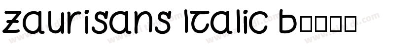 zaurisans ltalic b字体转换